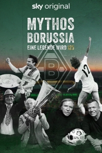 Постер «Мифы Боруссии. Легенде 125 лет»
